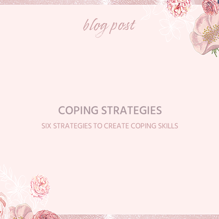 Creating Coping Strategies